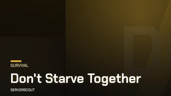 Don't Starve Together